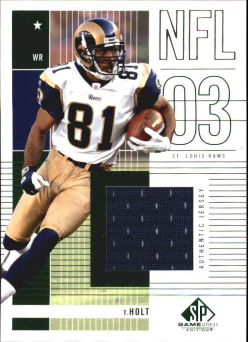 2003 SP Game Used Edition #147 Torry Holt JSY