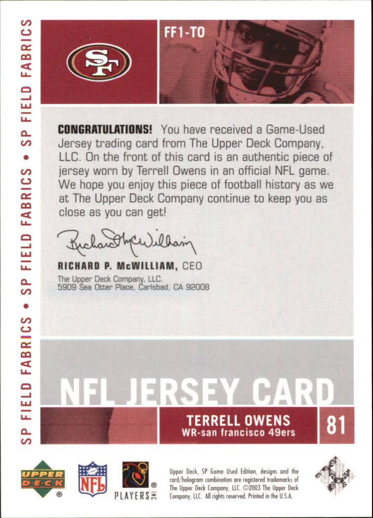 2003 SP Game Used Edition Field Fabrics #TO Terrell Owens back image