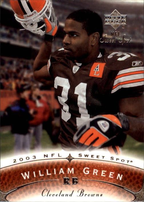 2003 Sweet Spot #53 William Green