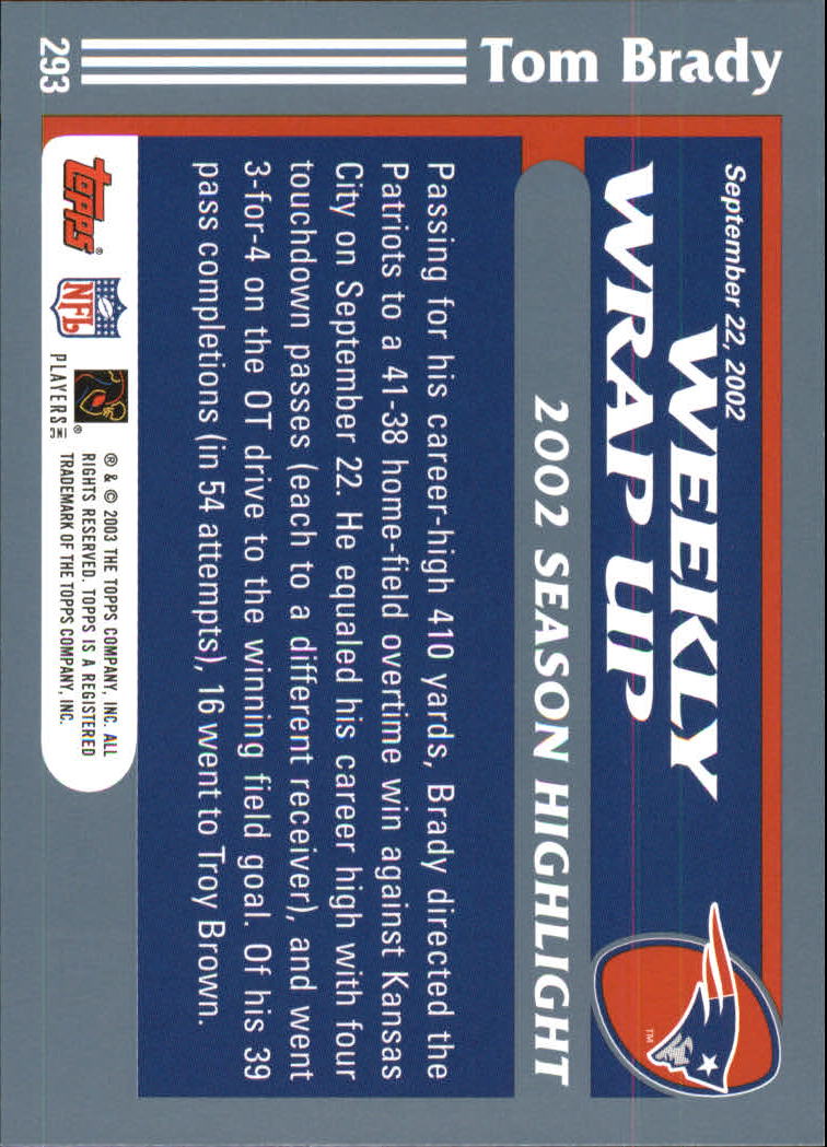 2003 Topps #293 Tom Brady WW back image