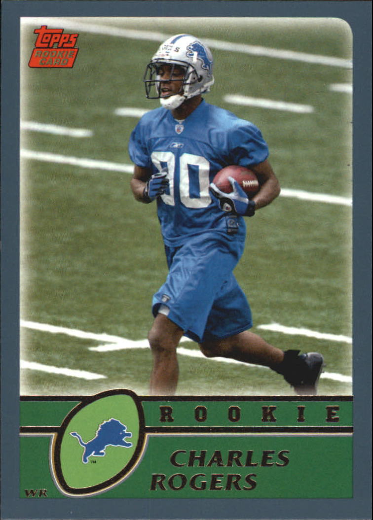 2003 Topps #355 Charles Rogers RC