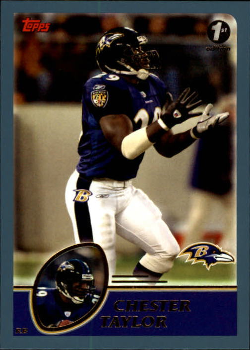 2003 Topps First Edition #63 Chester Taylor