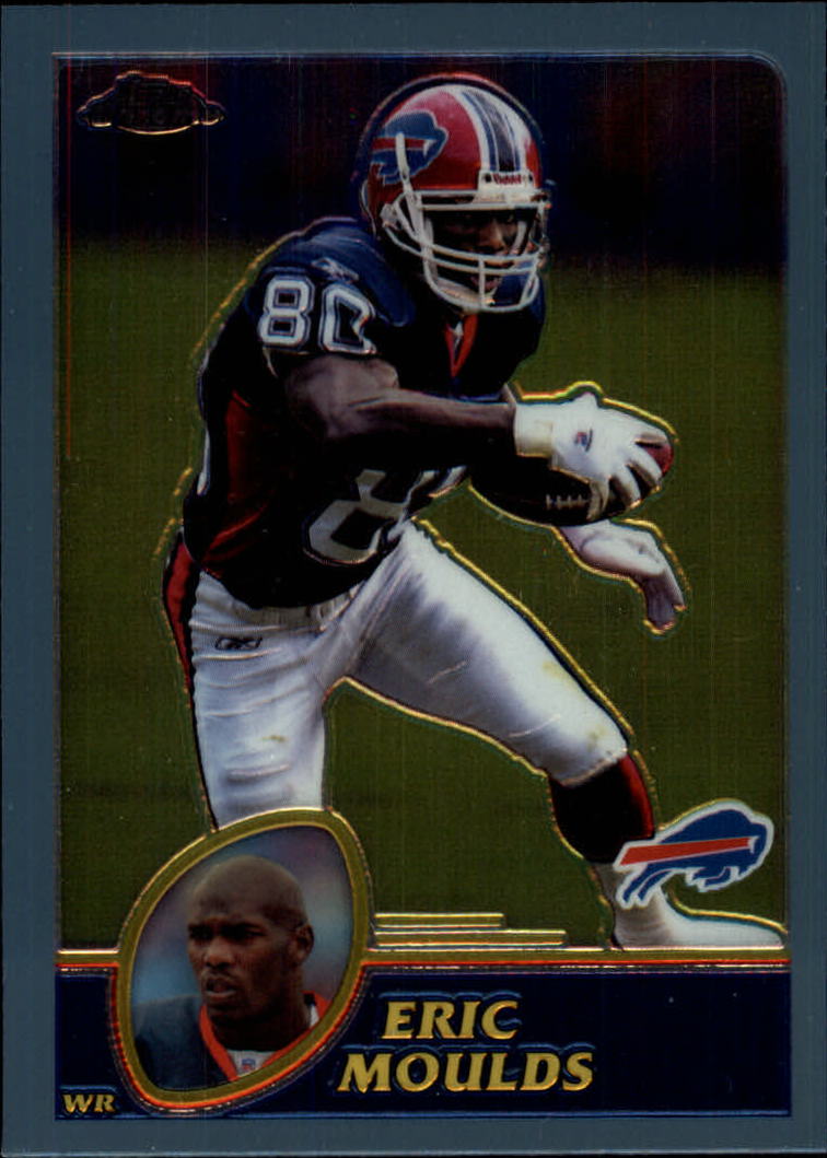 2003 Topps Chrome #101 Eric Moulds