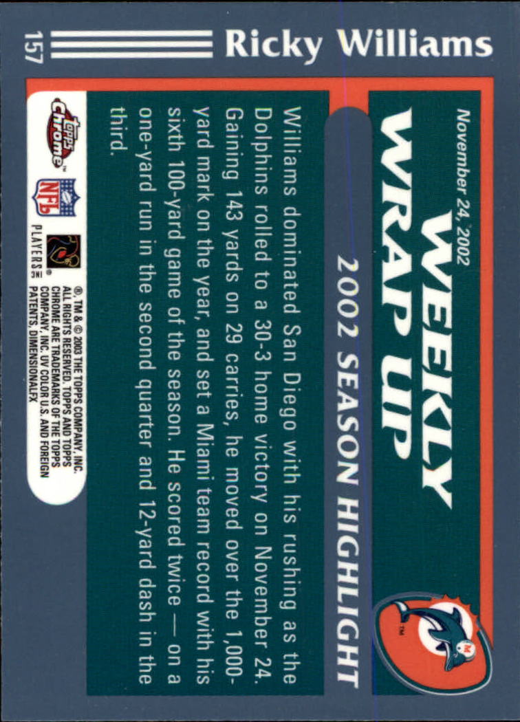 B1544- 2003 Topps Chrome FB Card #s 1-200 +Rookies -You Pick- 15+ FREE US SHIP - Picture 283 of 356