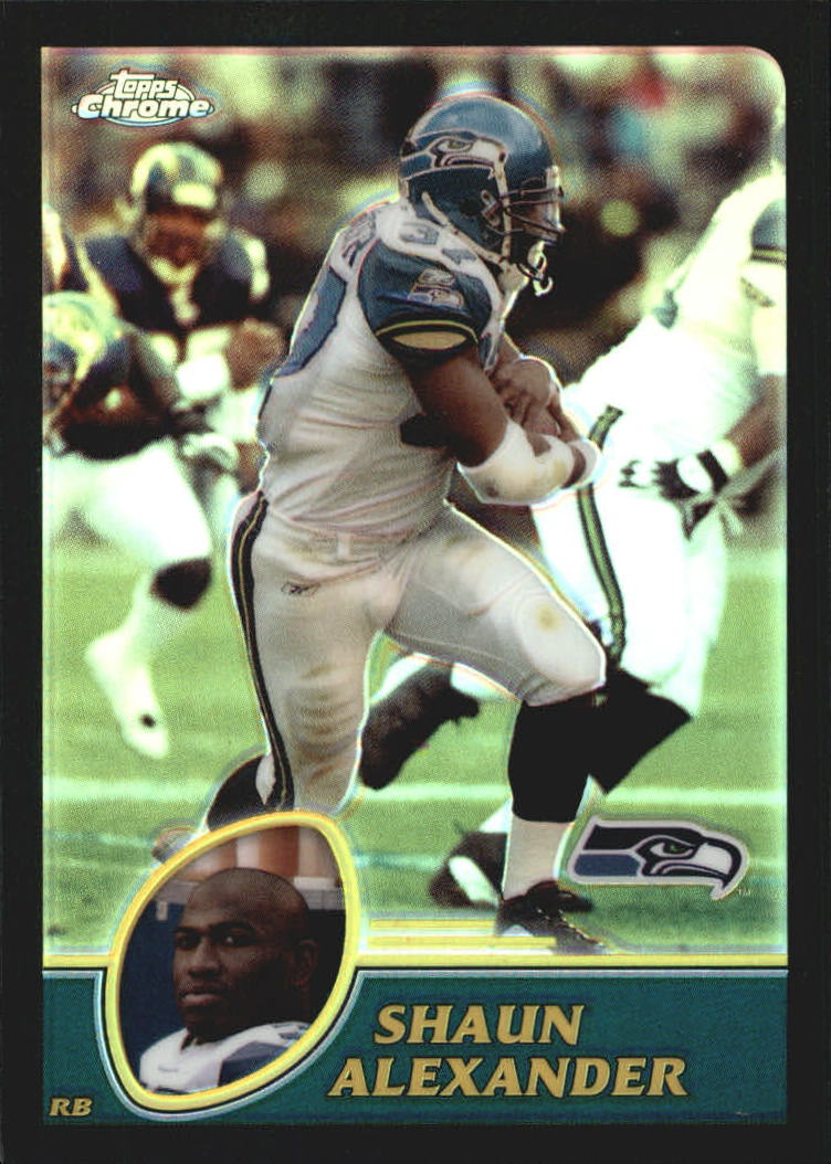 2003 Topps Chrome Black Refractors 69 Shaun Alexander /599 NMMT