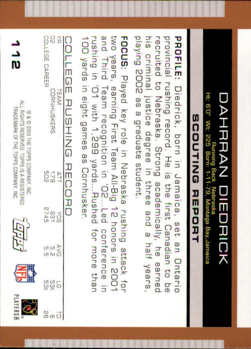 2003 Topps Draft Picks and Prospects #112 Dahrran Diedrick RC back image