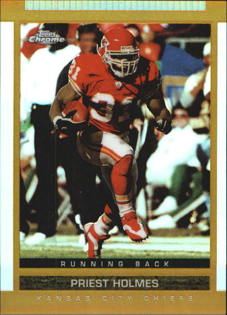 2003 Topps Draft Picks and Prospects Chrome Gold Refractors #1 Priest Holmes  - @WHS - NM-MT