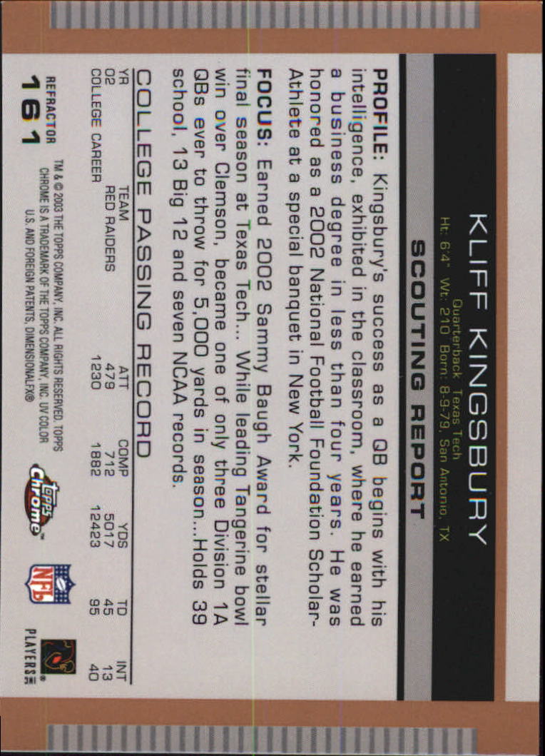 2003 Topps Draft Picks and Prospects Chrome Gold Refractors #161 Kliff Kingsbury back image