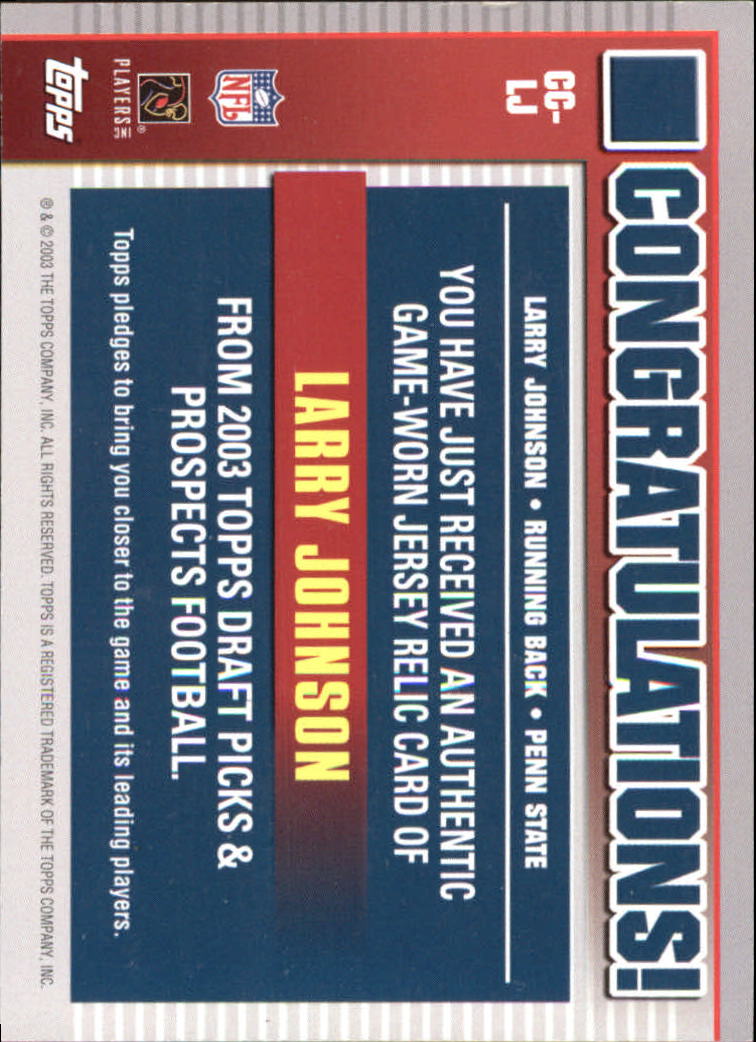 2003 Topps Draft Picks and Prospects Collegiate Cuts #CCLJ Larry Johnson F