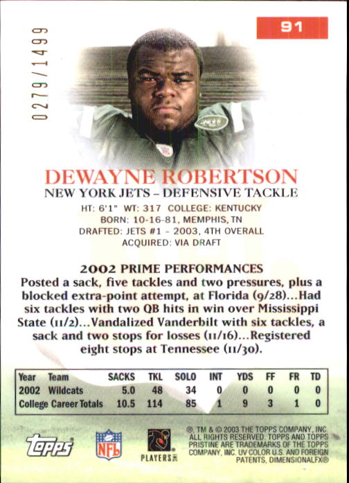 2003 Topps Pristine #91 DeWayne Robertson U back image