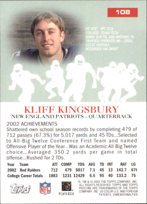 2003 Topps Pristine #108 Kliff Kingsbury C RC back image