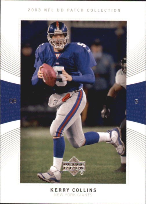 2003 UD Patch Collection #78 Kerry Collins