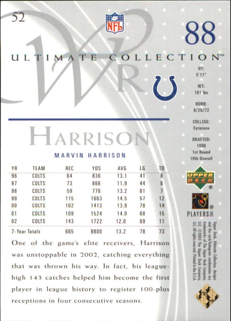 2003 Ultimate Collection #52 Marvin Harrison back image
