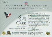 2003 Ultimate Collection Game Jersey Patches #GJPCA David Carr/175 back image