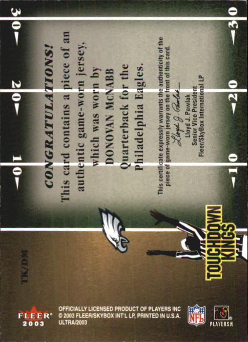 2003 Ultra Touchdown Kings Memorabilia #TKDM Donovan McNabb back image