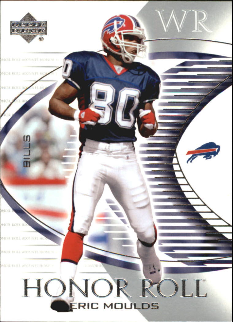 2003 Upper Deck Honor Roll #44 Eric Moulds