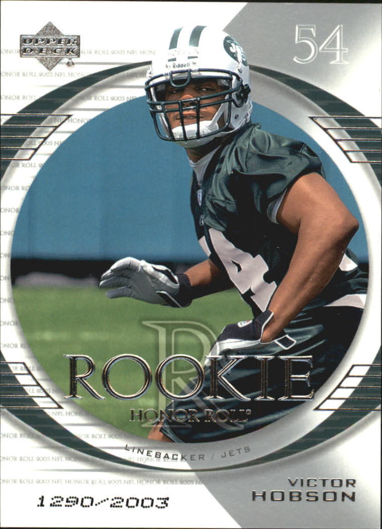 2003 Upper Deck Honor Roll #183 Victor Hobson RC