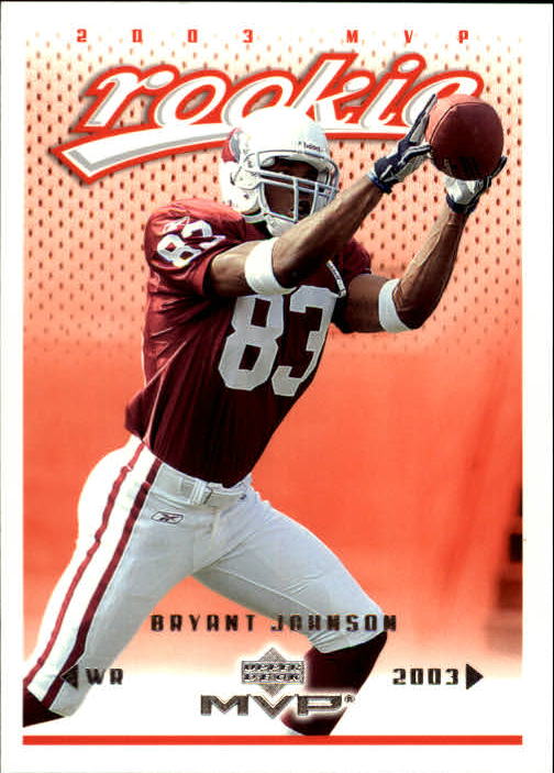 2003 Upper Deck MVP #378 Bryant Johnson RC