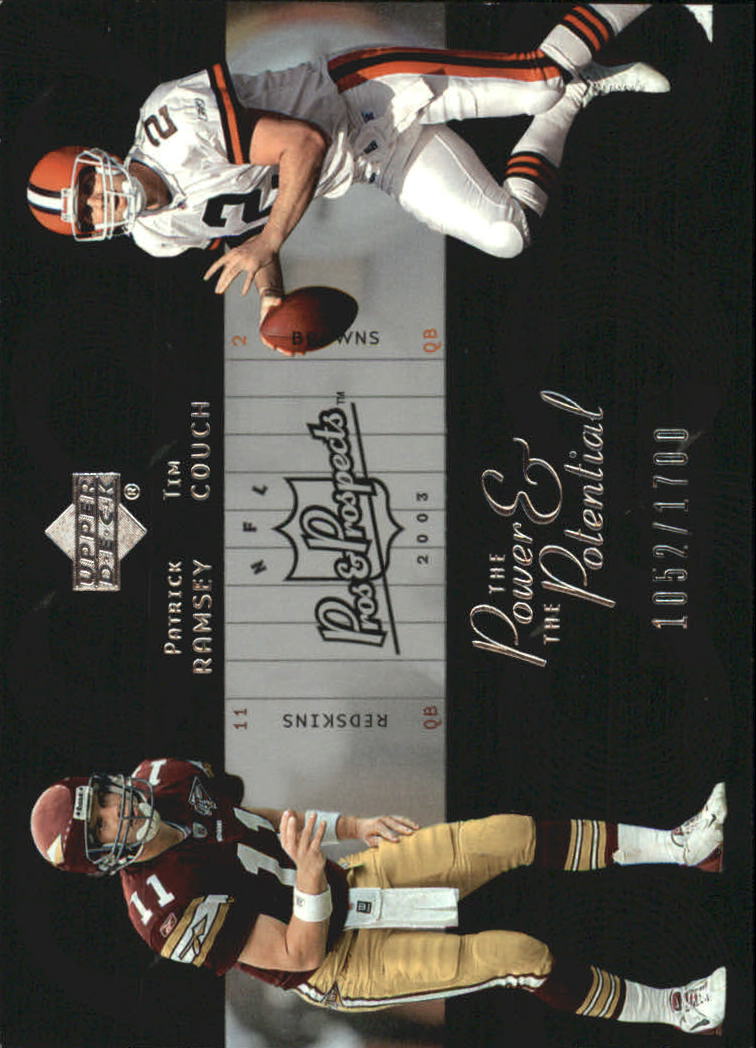 2003 Upper Deck Pros and Prospects The Power and the Potential #PP3 Patrick Ramsey/Tim Couch