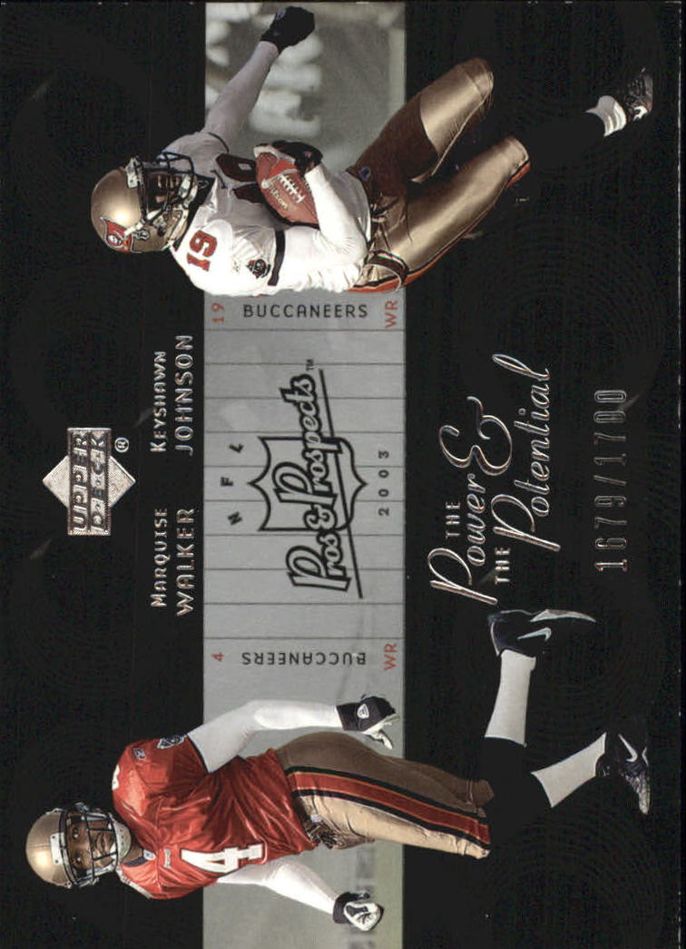 2003 Upper Deck Pros and Prospects The Power and the Potential #PP25 Marquise Walker/Keyshawn Johnson