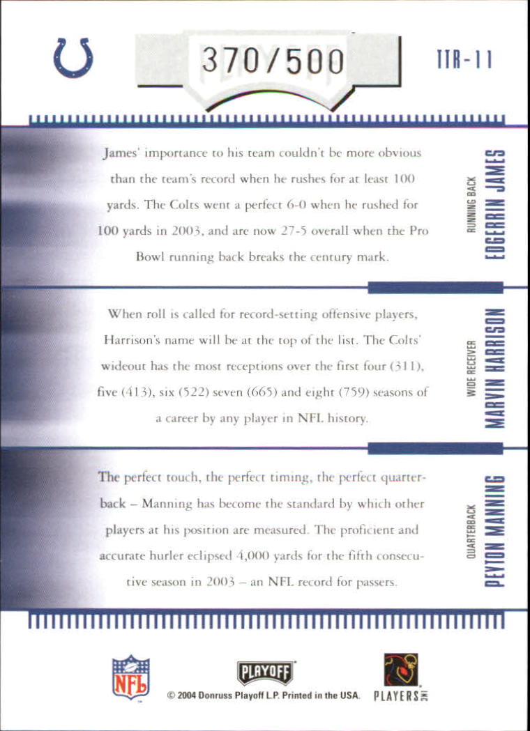 2004 Absolute Memorabilia Team Trios #TTR11 Edgerrin James/Peyton Manning/Marvin Harrison back image