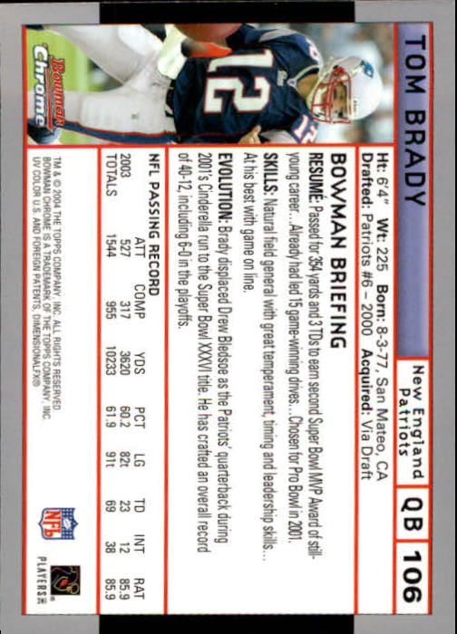 2004 Bowman Chrome #106 Tom Brady back image