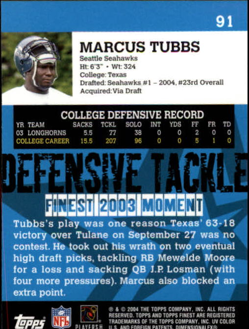 2004 Finest #91 Marcus Tubbs RC back image