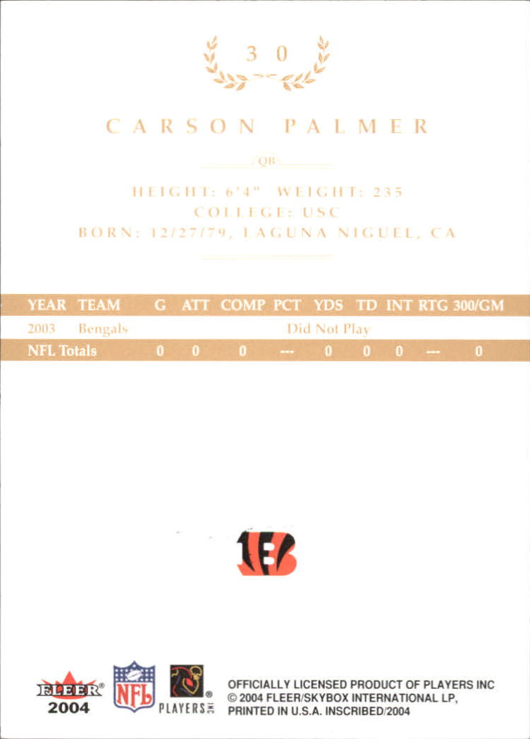 2004 Fleer Inscribed Black Border Gold #30 Carson Palmer back image