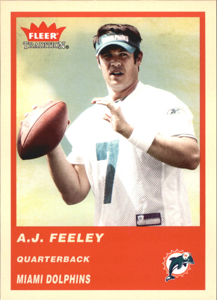 2004 Fleer Tradition #49 A.J. Feeley