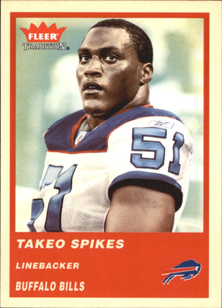 2004 Fleer Tradition #193 Takeo Spikes