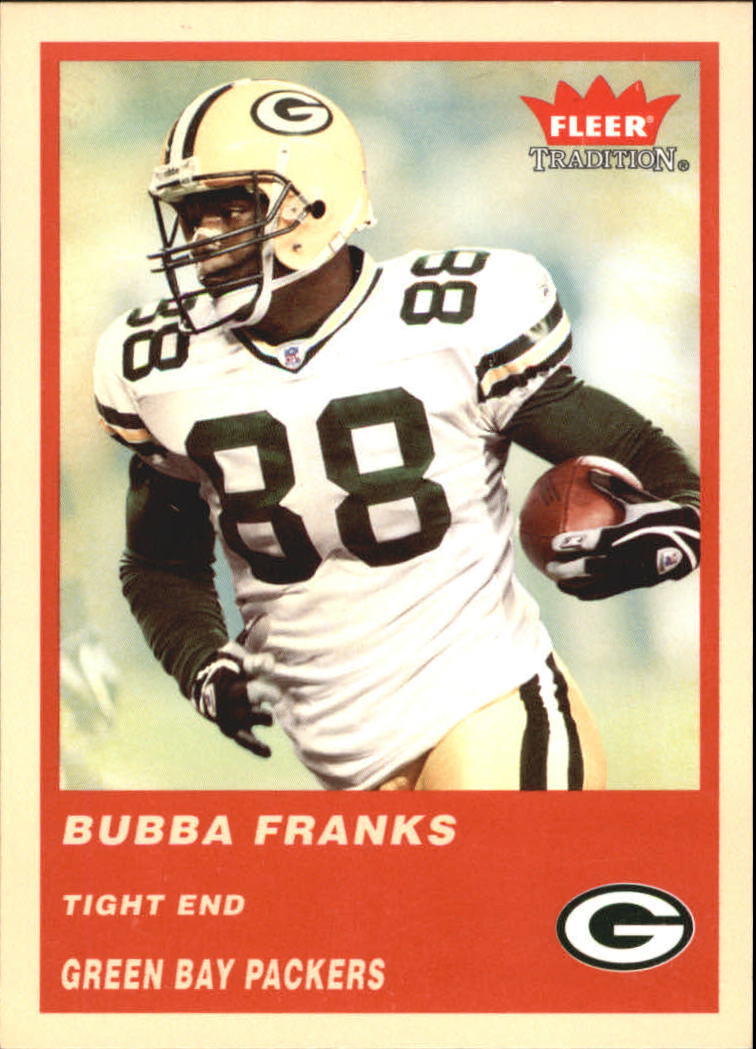 2004 Fleer Tradition #281 Bubba Franks