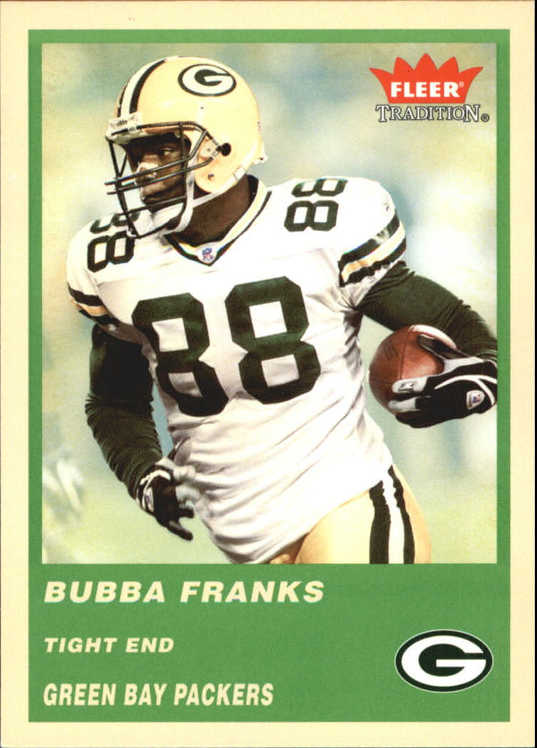 2004 Fleer Tradition Green #281 Bubba Franks