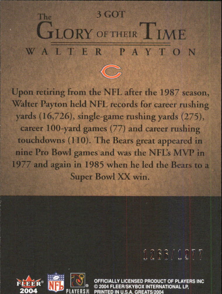 2004 Greats of the Game Glory of Their Time #GOT3 Walter Payton/1977 back image