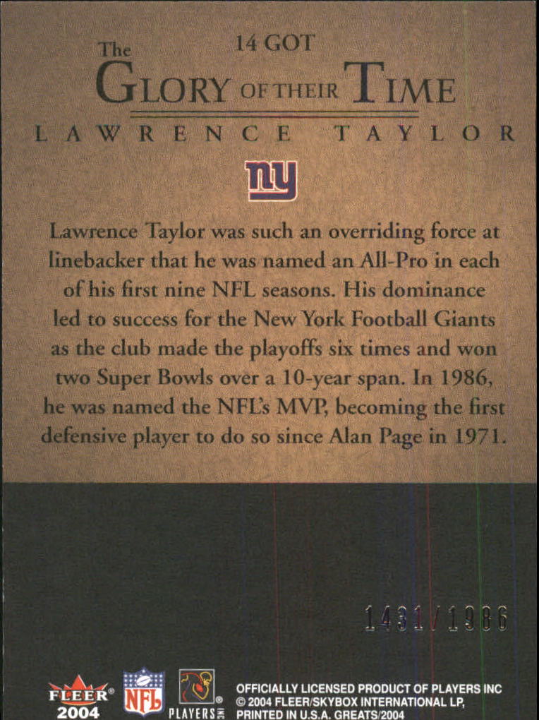 2004 Greats of the Game Glory of Their Time #GOT14 Lawrence Taylor/1986 back image