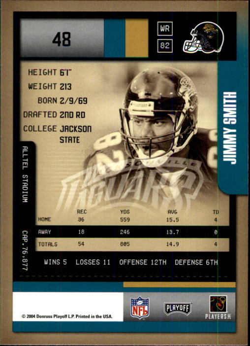 2004 Playoff Contenders #48 Jimmy Smith back image