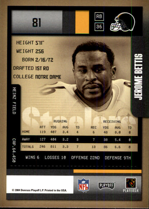2004 Playoff Contenders #81 Jerome Bettis back image