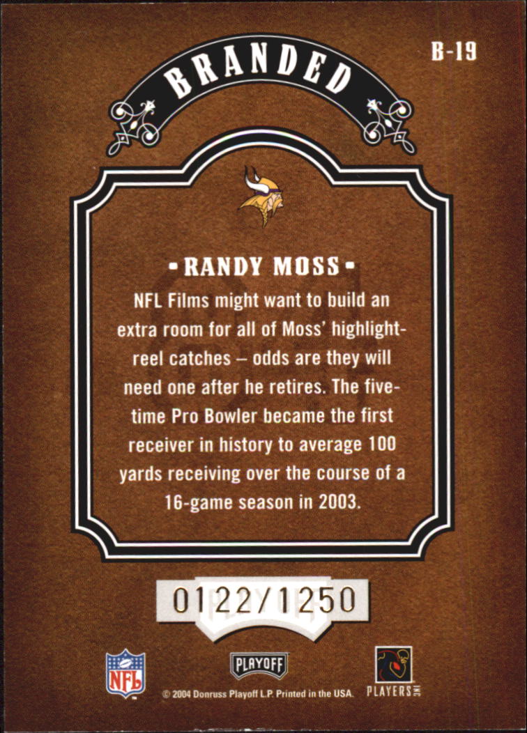 2004 Playoff Hogg Heaven Branded #B19 Randy Moss back image