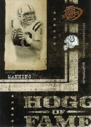 2004 Playoff Hogg Heaven Hogg of Fame #HF19 Peyton Manning