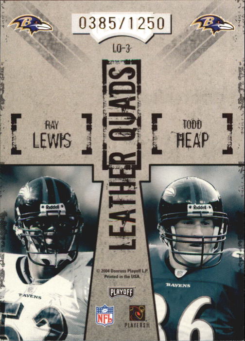 2004 Playoff Hogg Heaven Leather Quads #LQ3 Kyle Boller/Jamal Lewis/Ray Lewis/Todd Heap back image