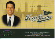 2004 Playoff Honors Fans of the Game Silver #234 Ray Romano Jets