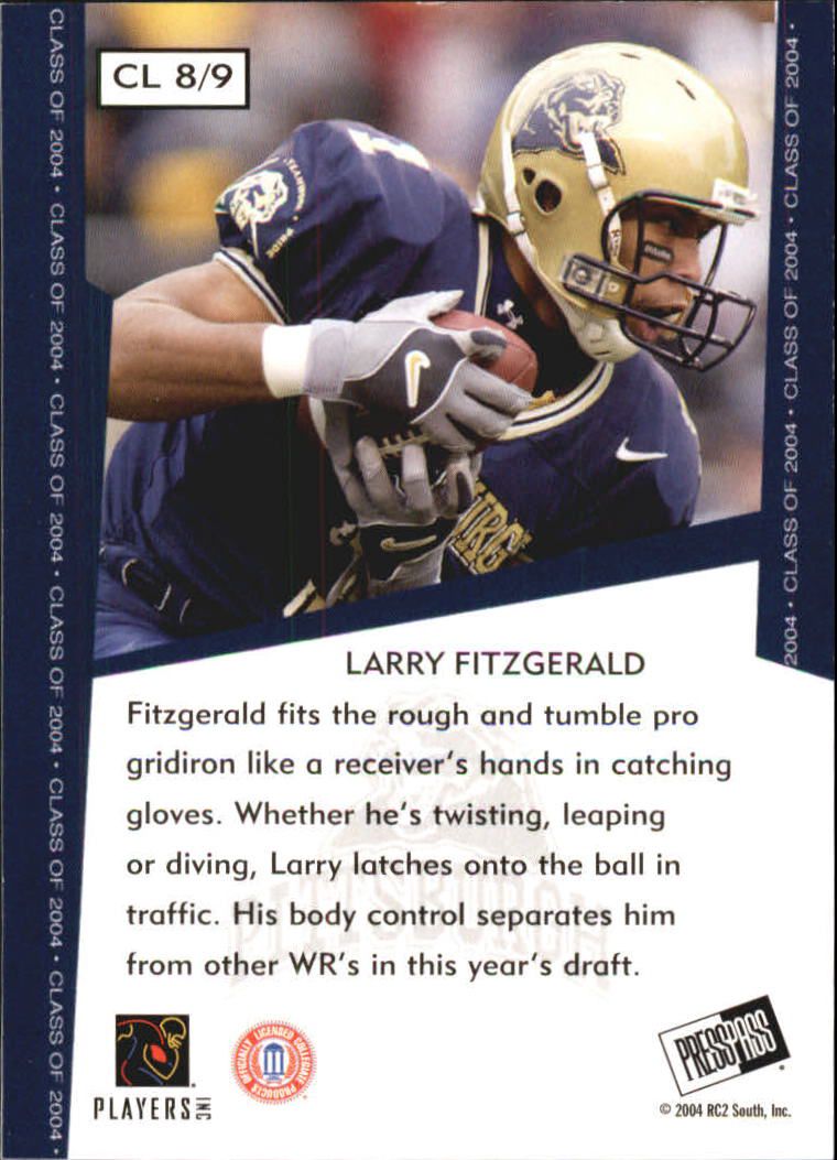 2004 Press Pass SE Class of 2004 #CL8 Larry Fitzgerald back image