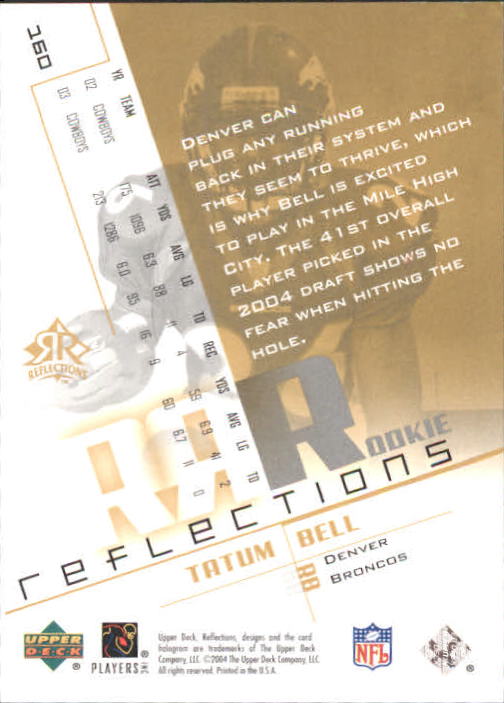 2004 Reflections #160 Tatum Bell/450 RC back image
