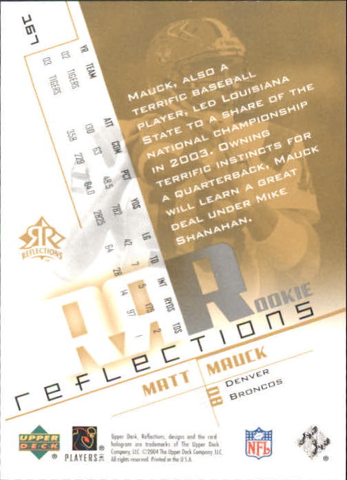 2004 Reflections #167 Matt Mauck/750 RC back image