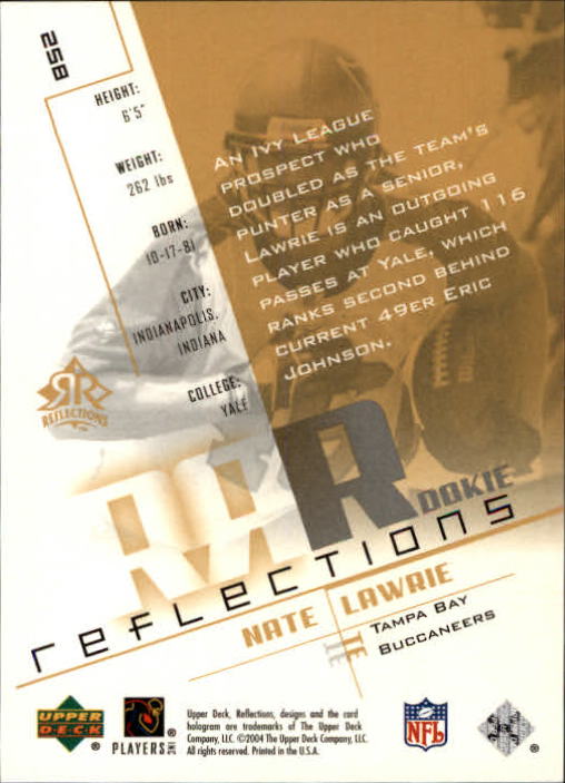 2004 Reflections #258 Nate Lawrie RC back image