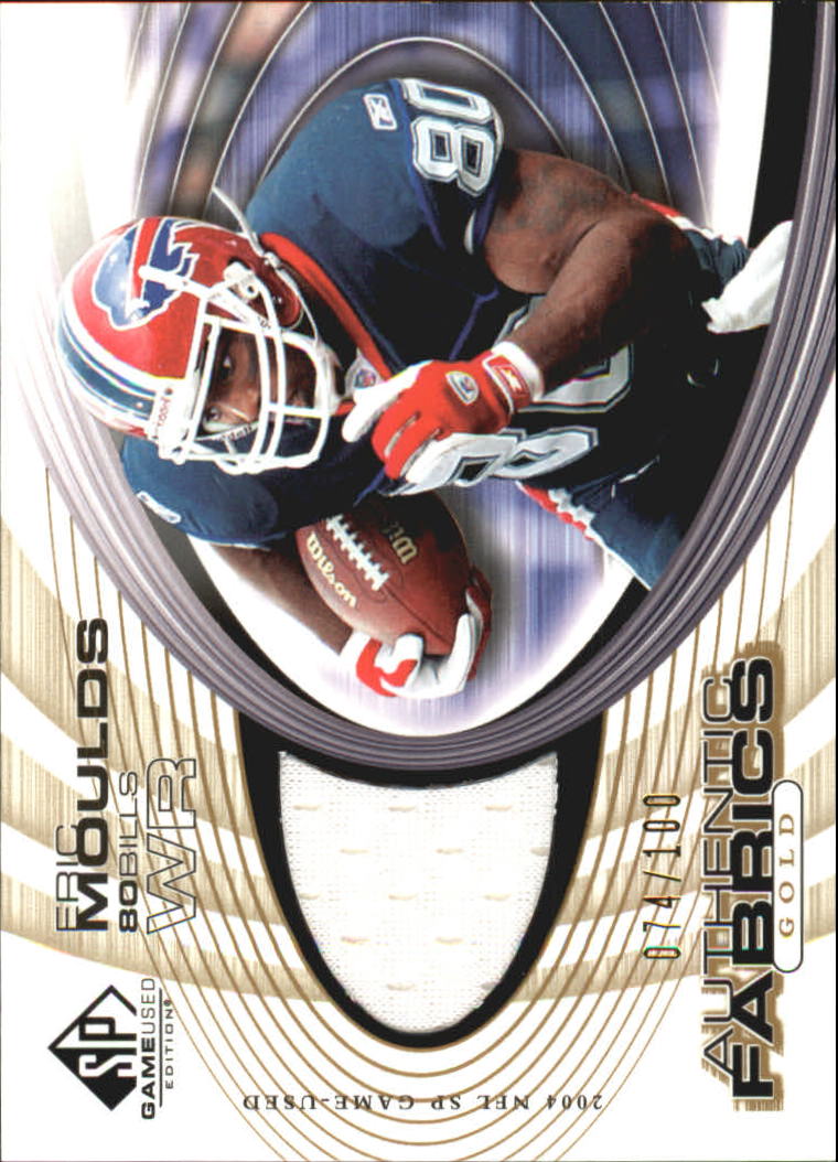 2004 SP Game Used Edition Authentic Fabric Gold #AFEM Eric Moulds