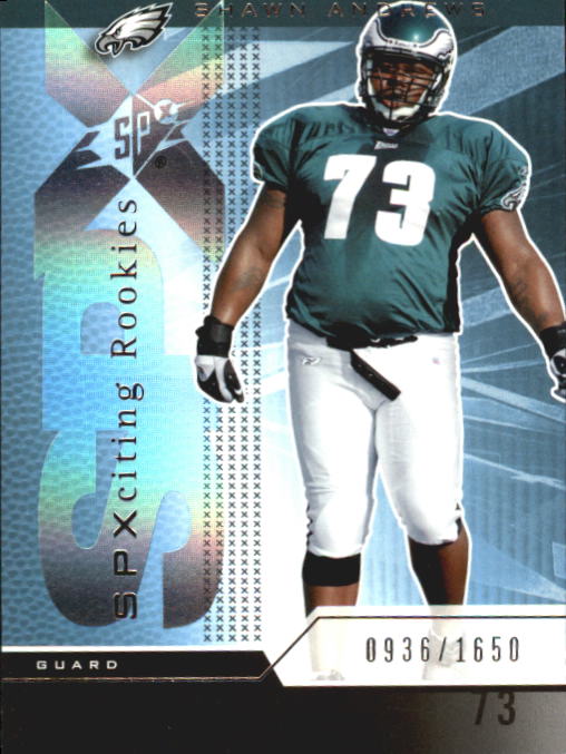 2004 SPx #106 Shawn Andrews RC