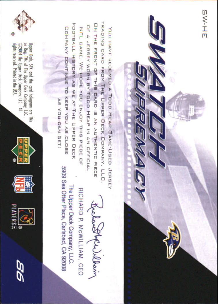 2004 SPx Swatch Supremacy #SWHE Todd Heap back image