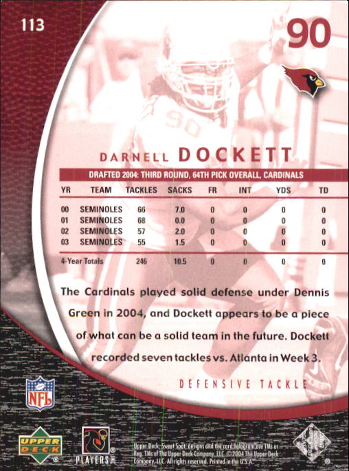 2004 Sweet Spot #113 Darnell Dockett RC back image