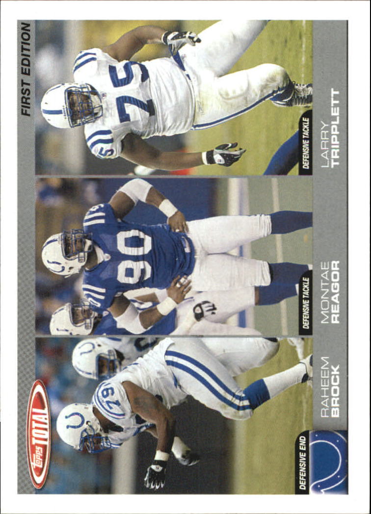 2004 Topps Total First Edition #289 Raheem Brock Montae Reagor Larry Tripplett