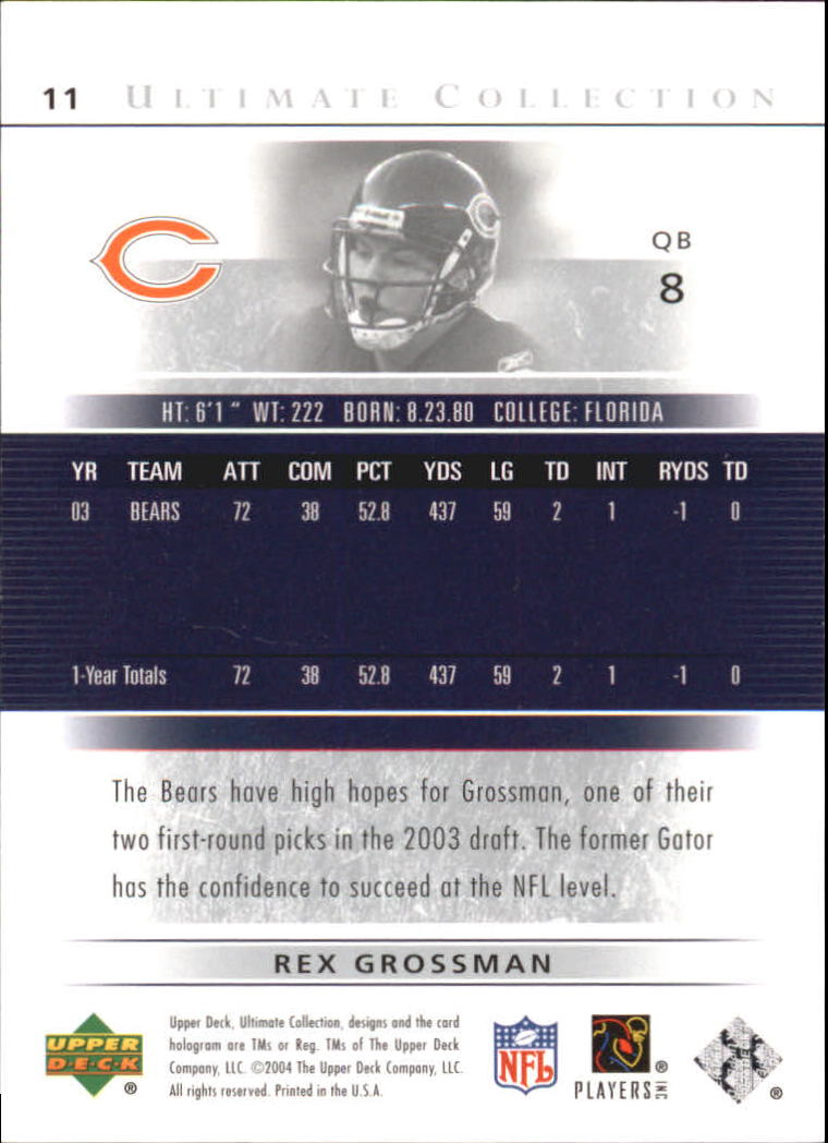2004 Ultimate Collection #11 Rex Grossman back image